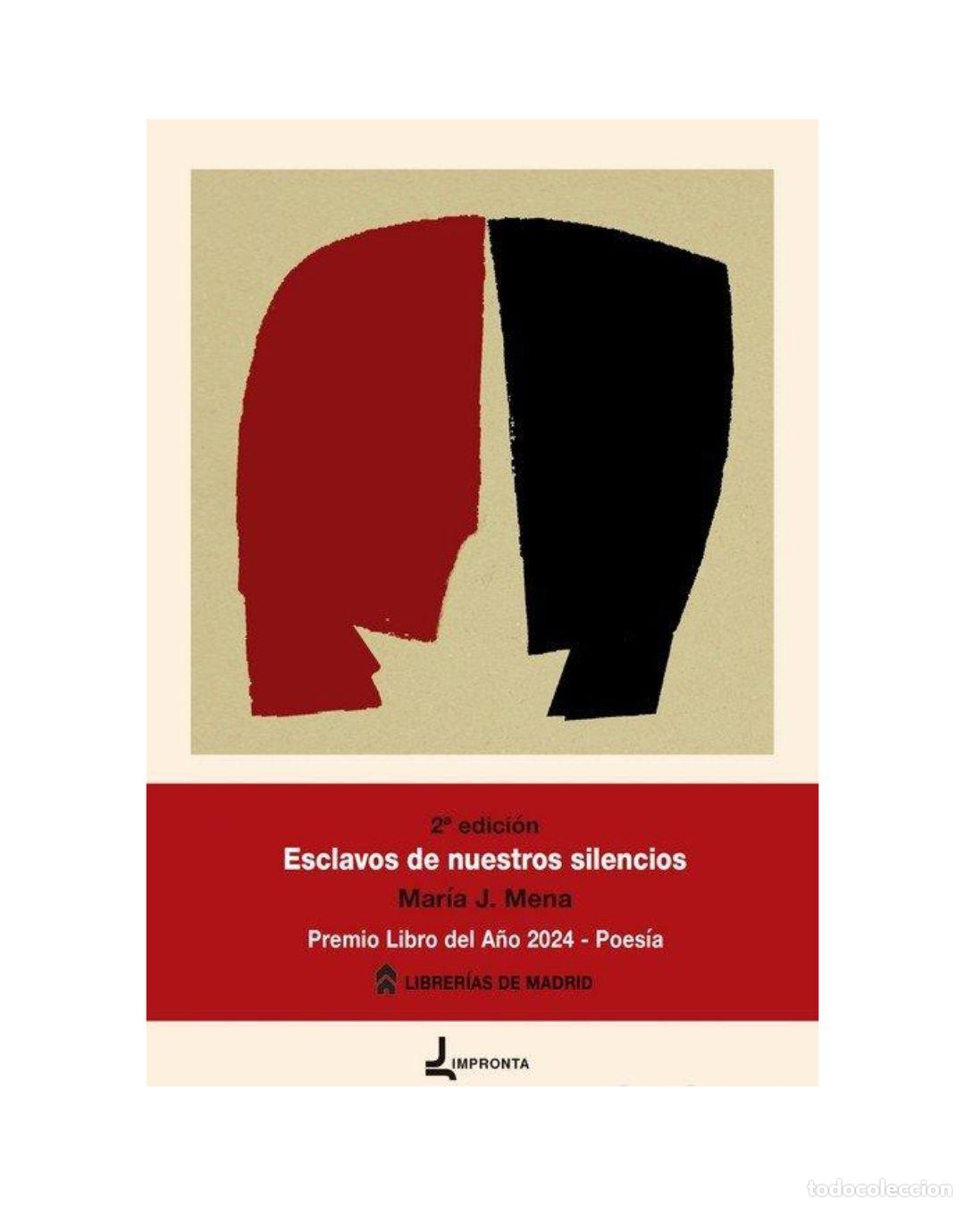 Libros: Esclavos de nuestros silencios - MARIA J. MENA