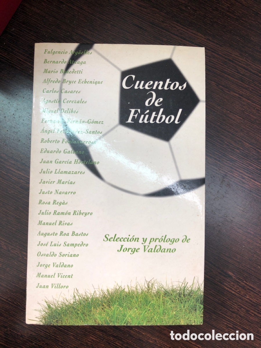 Libros: CUENTOS DE FUTBOL SELECCION Y PROLOGO DE JORGE VALDANO EXTRA ALFAGUARA