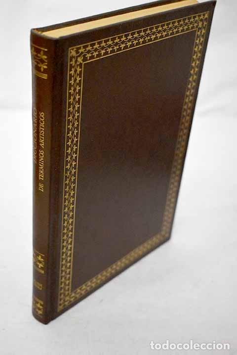 Libros: Diccionario de t&eacute;rminos artisticos