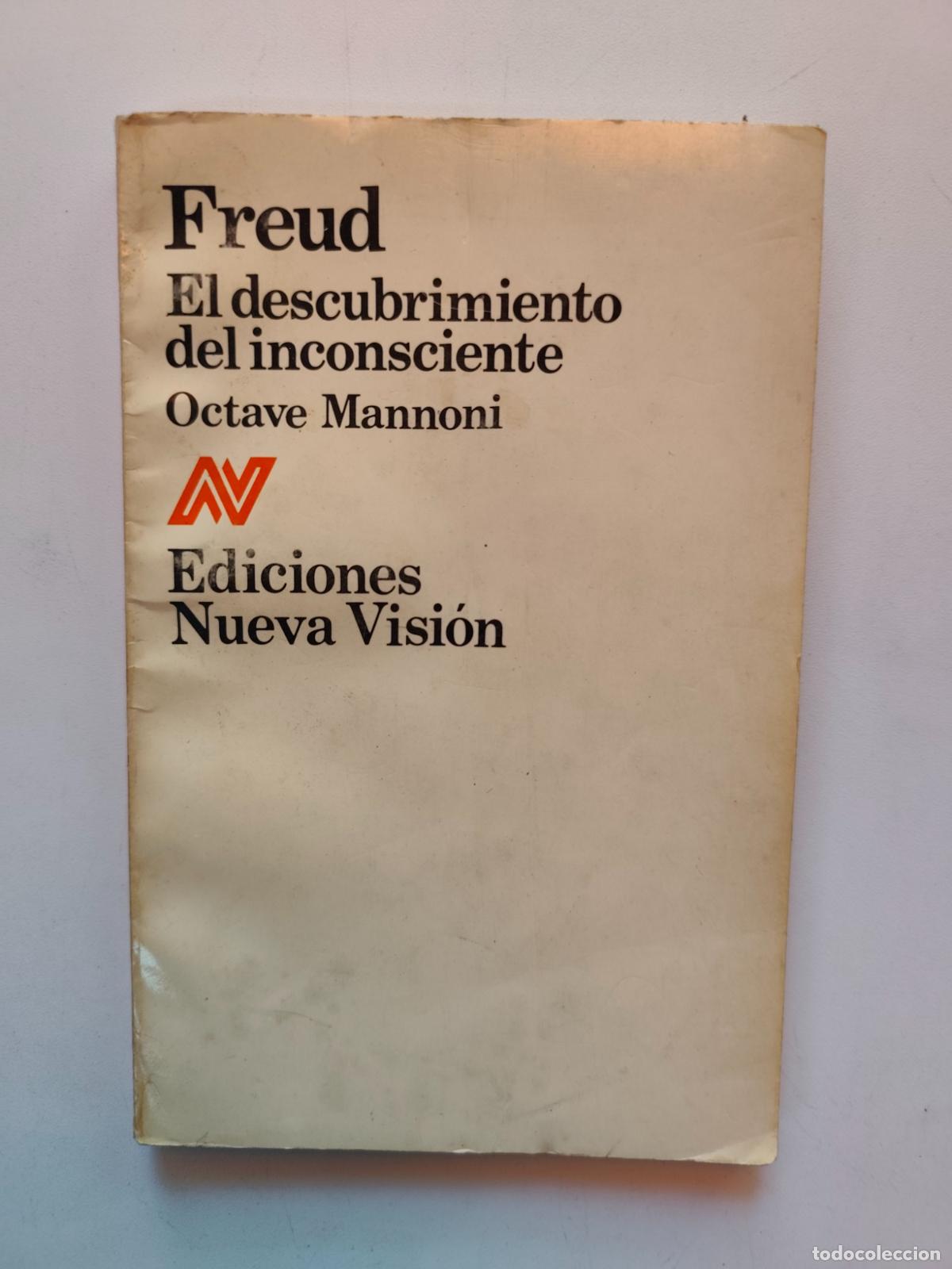 Libros: Octave Mannoni - Freud. El descubrimiento del inconsciente