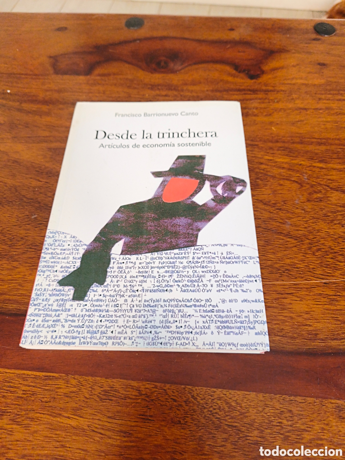 Libros: Desde la trinchera francisco barrionuevo