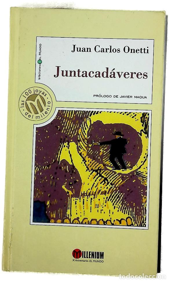 Libros: Juntacad&aacute;veres - Onetti, Juan Carlos
