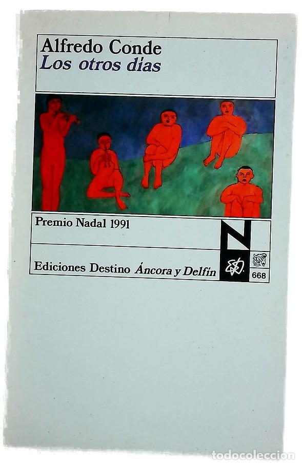 Libros: Los otros d&iacute;as - Conde, Alfredo
