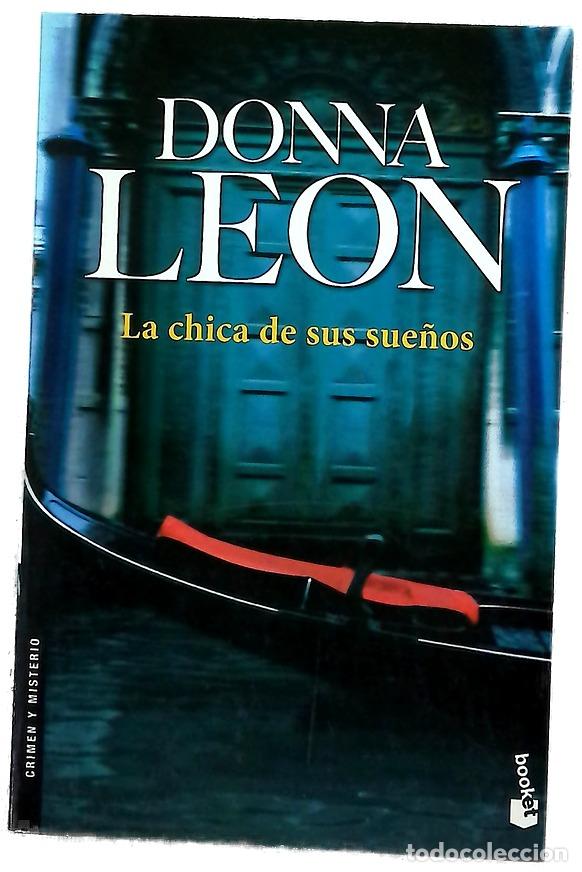 Libros: La chica de sus sue&ntilde;os - Leon, Donna