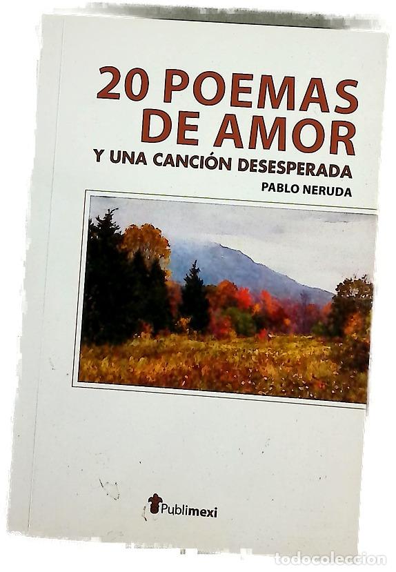 Libros: 20 poemas de amor y una canci&oacute;n desesperada