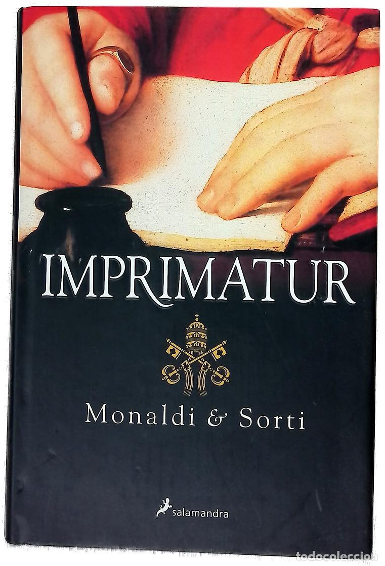 Libros: Imprimatur - Monaldi, Rita; Sorti, Francesco