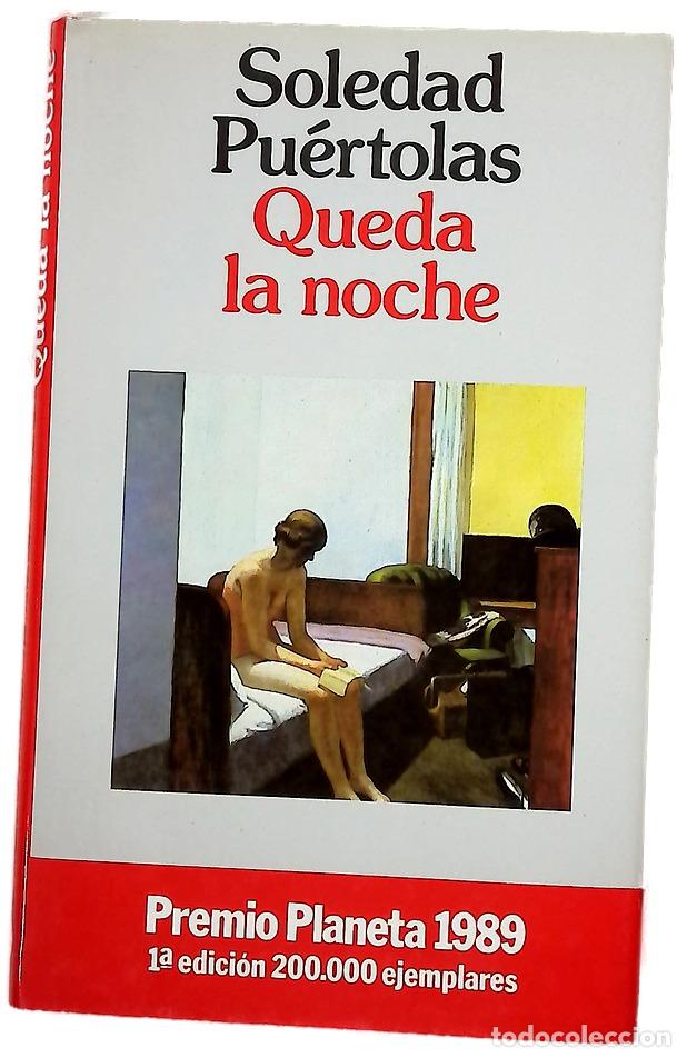 Libros: Queda la noche - Pu&eacute;rtolas, Soledad
