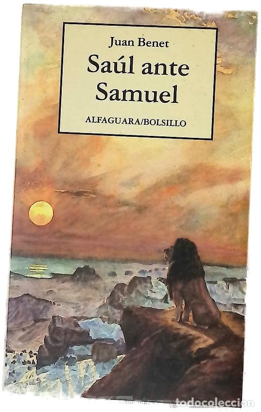 Libros: Sa&uacute;l ante Samuel - Benet, Juan