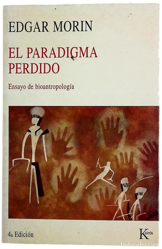 Libros: El paradigma perdido ensayo de bioantropolog&iacute;a