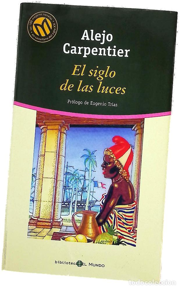 Libros: El siglo de las luces - Carpentier, Alejo - Foto 1
