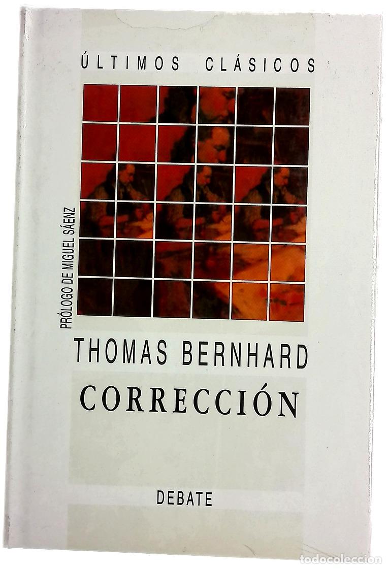 Libros: Correcci&oacute;n - Bernhard, Thomas; S&aacute;enz, Miguel