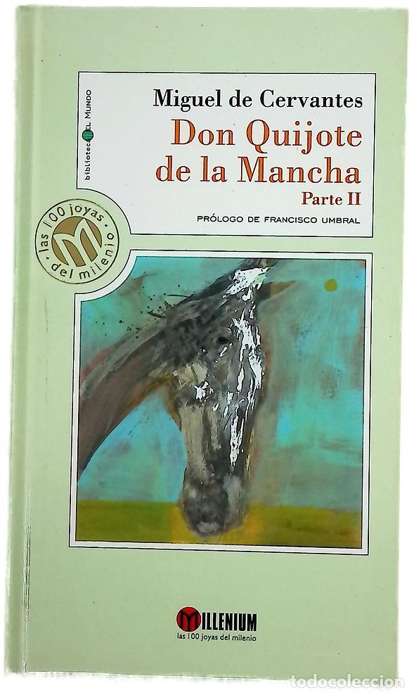 Libros: El ingenioso hidalgo don Quijote de La Mancha: Parte II