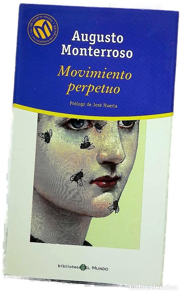 Libros: Movimiento perpetuo - Monterroso, Augusto