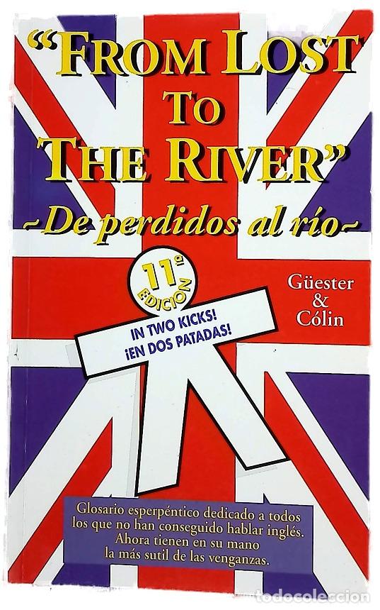 Libros: From lost to the river De perdidos al r&iacute;o