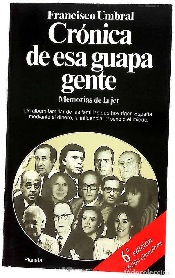 Libros: Cr&oacute;nica de esa guapa gente memorias de la jet
