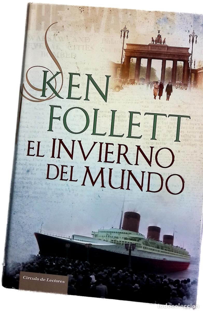 Libros: El invierno del mundo - Follett, Ken