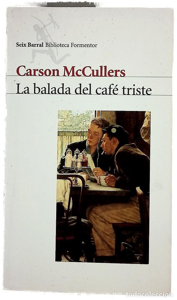 Libros: La balada del caf&eacute; triste