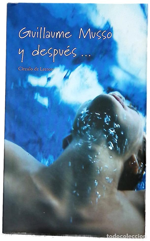 Libros: Y despu&eacute;s-- - Musso, Guillaume