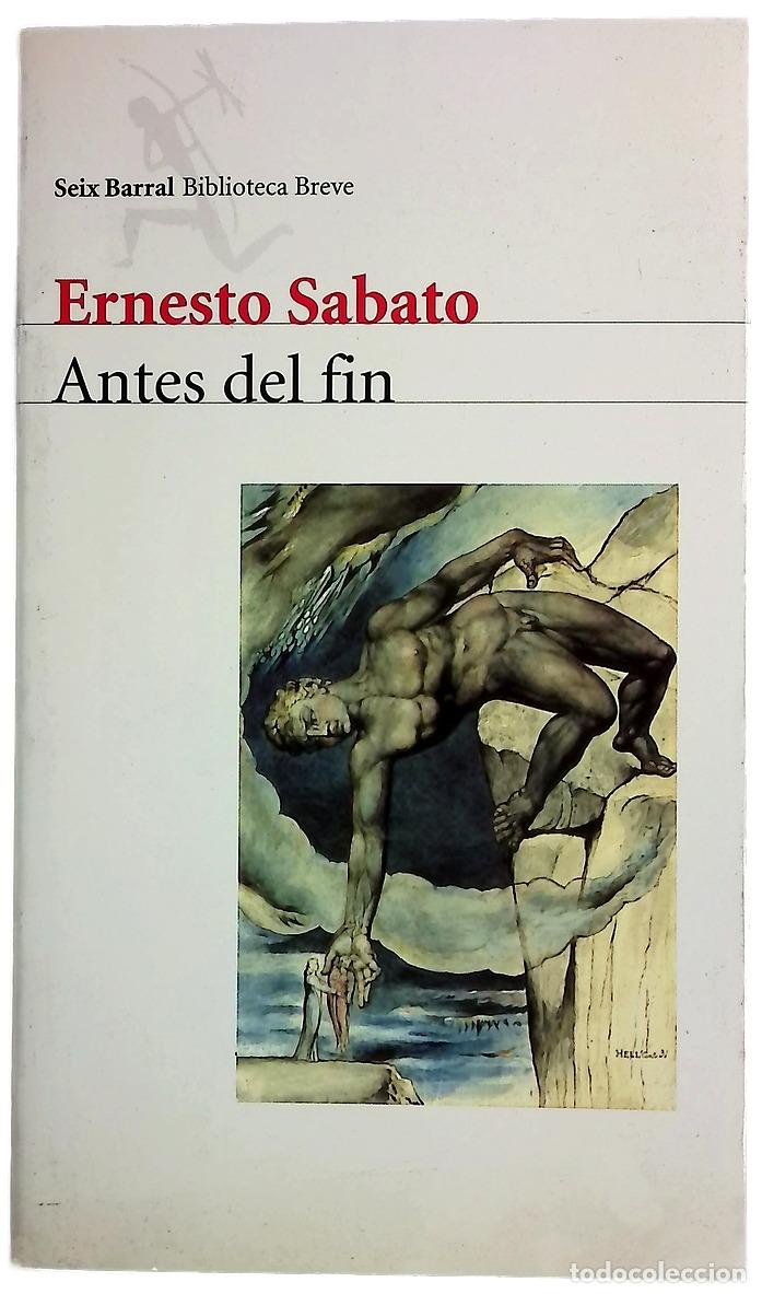 Libros: Antes del fin - Sabato, Ernesto