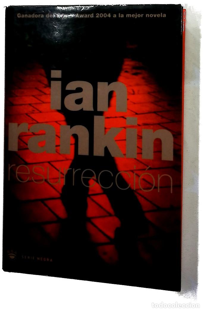 Libros: Resurrecci&oacute;n - Rankin, Ian; Mart&iacute;n, Francisco