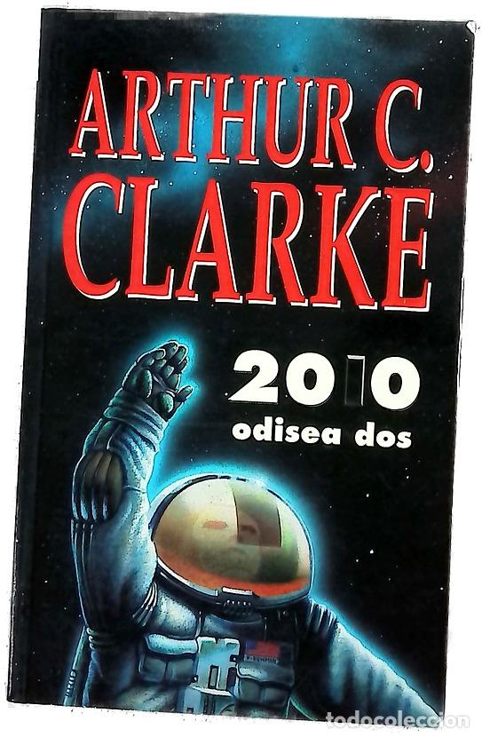 Libros: 2010, odisea dos - Clarke, Arthur Charles