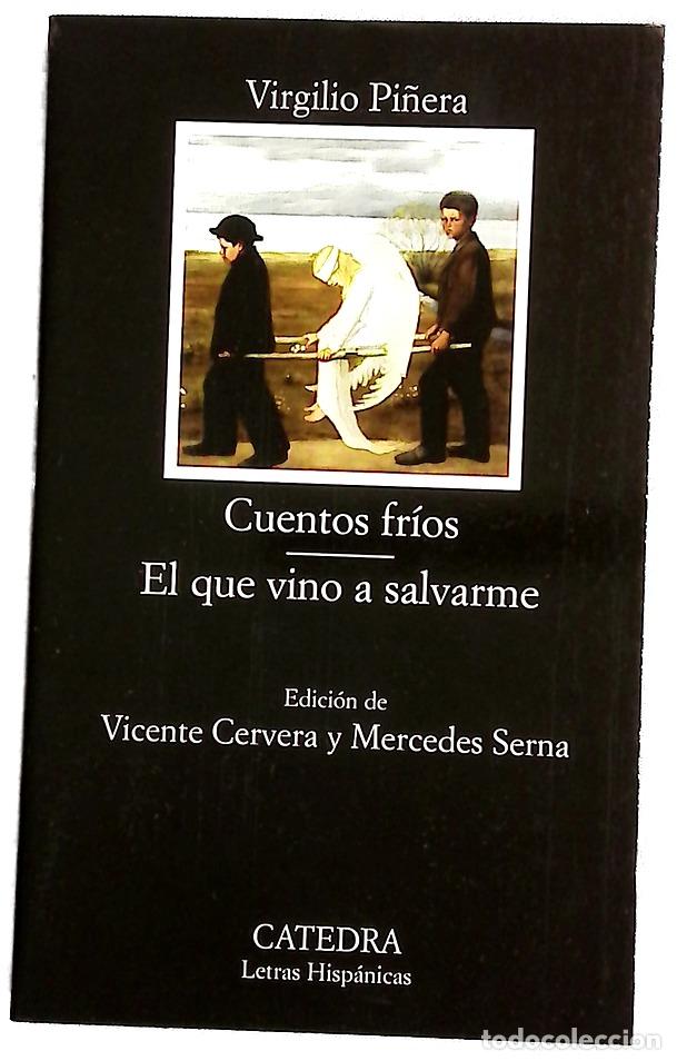 Libros: Cuentos fr&iacute;os El que vino a salvarme