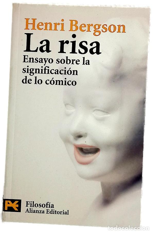 Libros: La risa ensayo sobre la significaci&oacute;n de lo c&oacute;mico