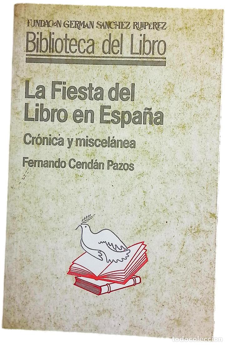 Libros: La fiesta del libro - Cend&aacute;n Pazos, Fernado