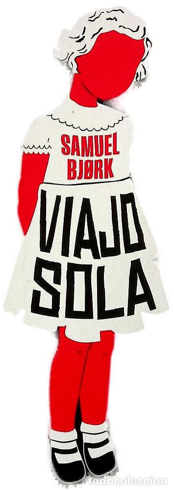 Libros: Viajo sola - Bj&oslash;rk, Samuel; Simonson, Martin