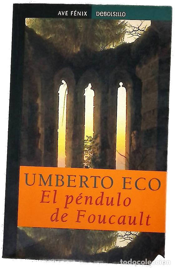Libros: El p&eacute;ndulo de Foucault - Eco, Umberto