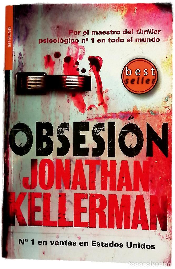 Libros: Obsesi&oacute;n - Kellerman, Jonathan