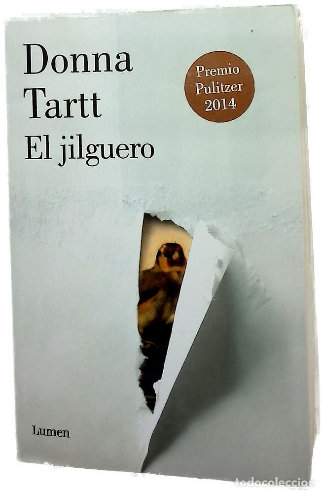 Libros: El jilguero - Tartt, Donna; Echevarr&iacute;a, Aurora