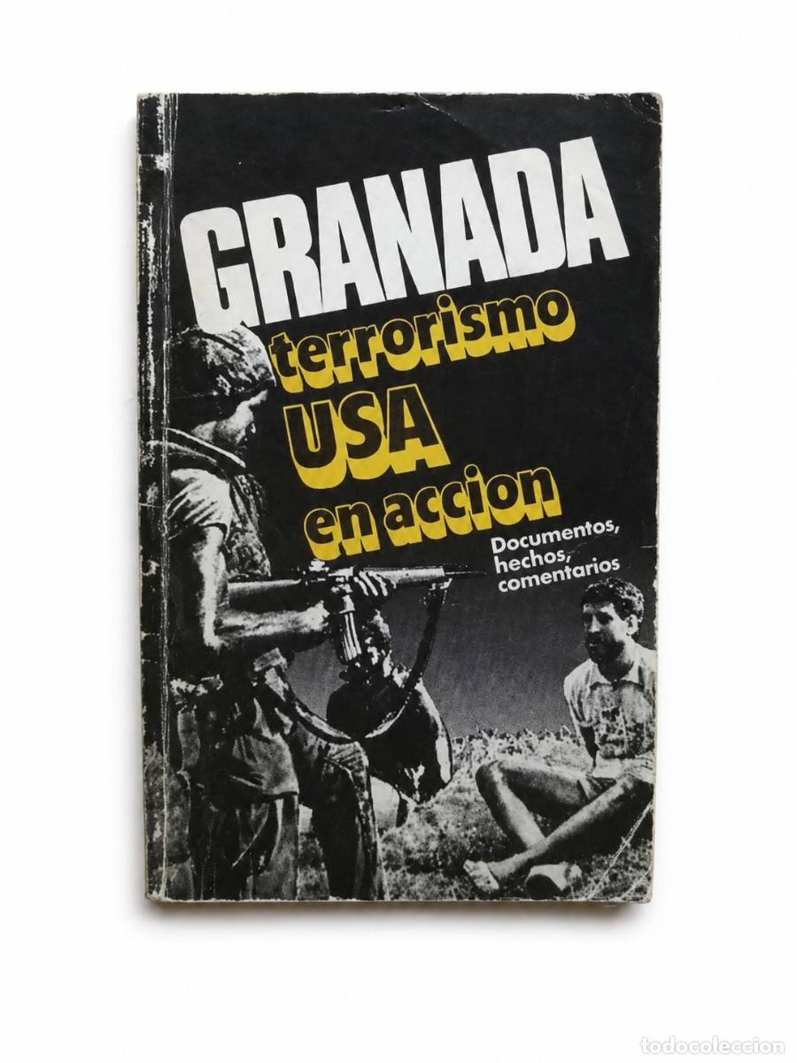 Libros: GRANADA: TERRORISMO USA EN ACCI&Oacute;N LM