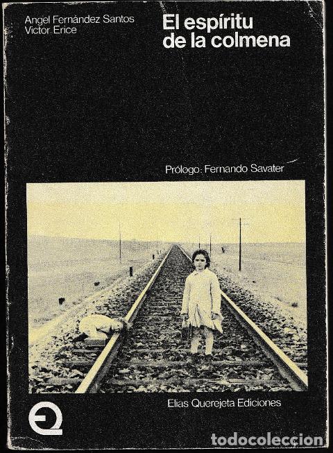 Libros: El esp&iacute;ritu de la colmena de Angel Fern&aacute;ndez y Victor Erice, Elias Querejeta ISBN:84-400-9752-2