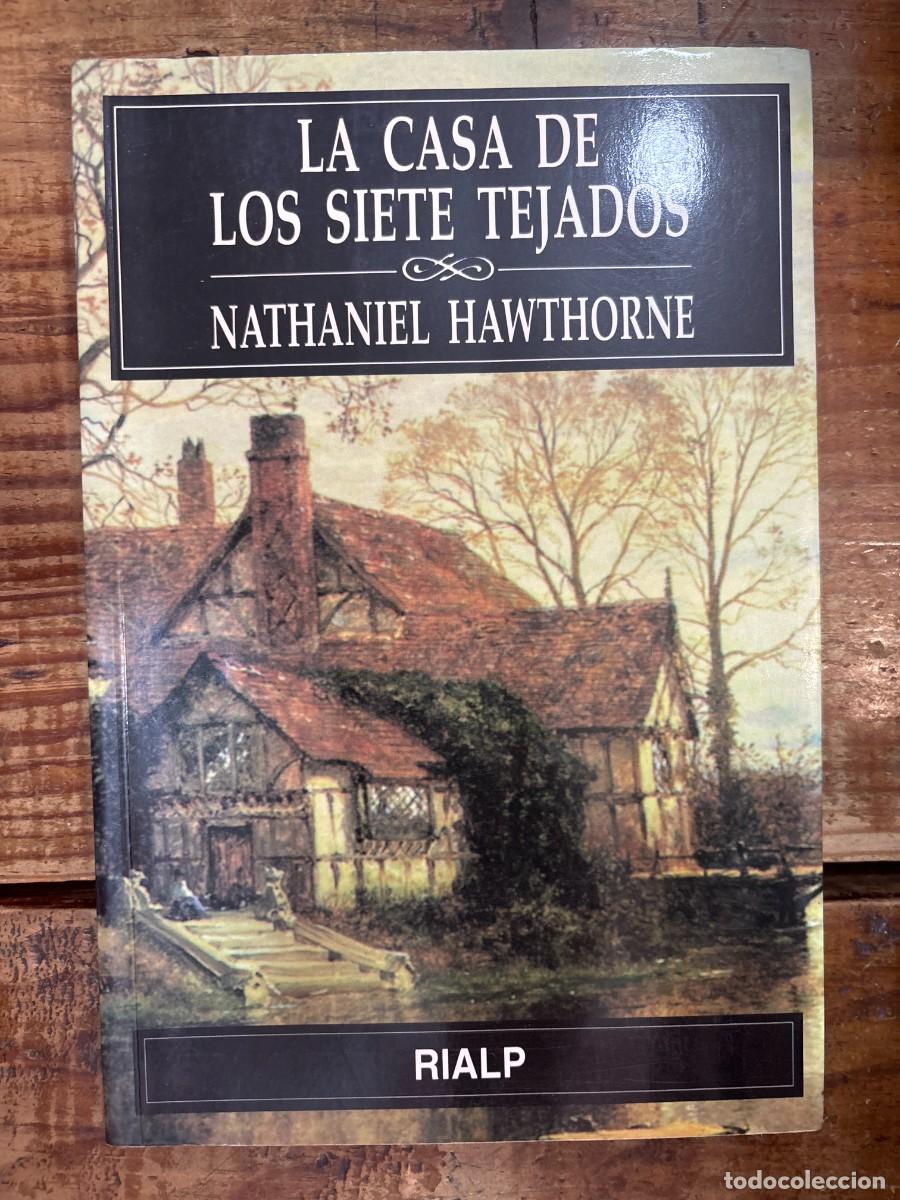 Libros: La casa de los siete tejados Nathaniel Hawthorne Idioma: Espa&ntilde;ol