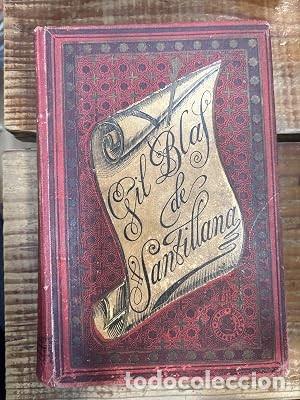 Libros: HISTORIA DE GIL BLAS DE SANTILLANA. Completo en dos volumenes. En un tomo. TRSAA lain Rene le Sage