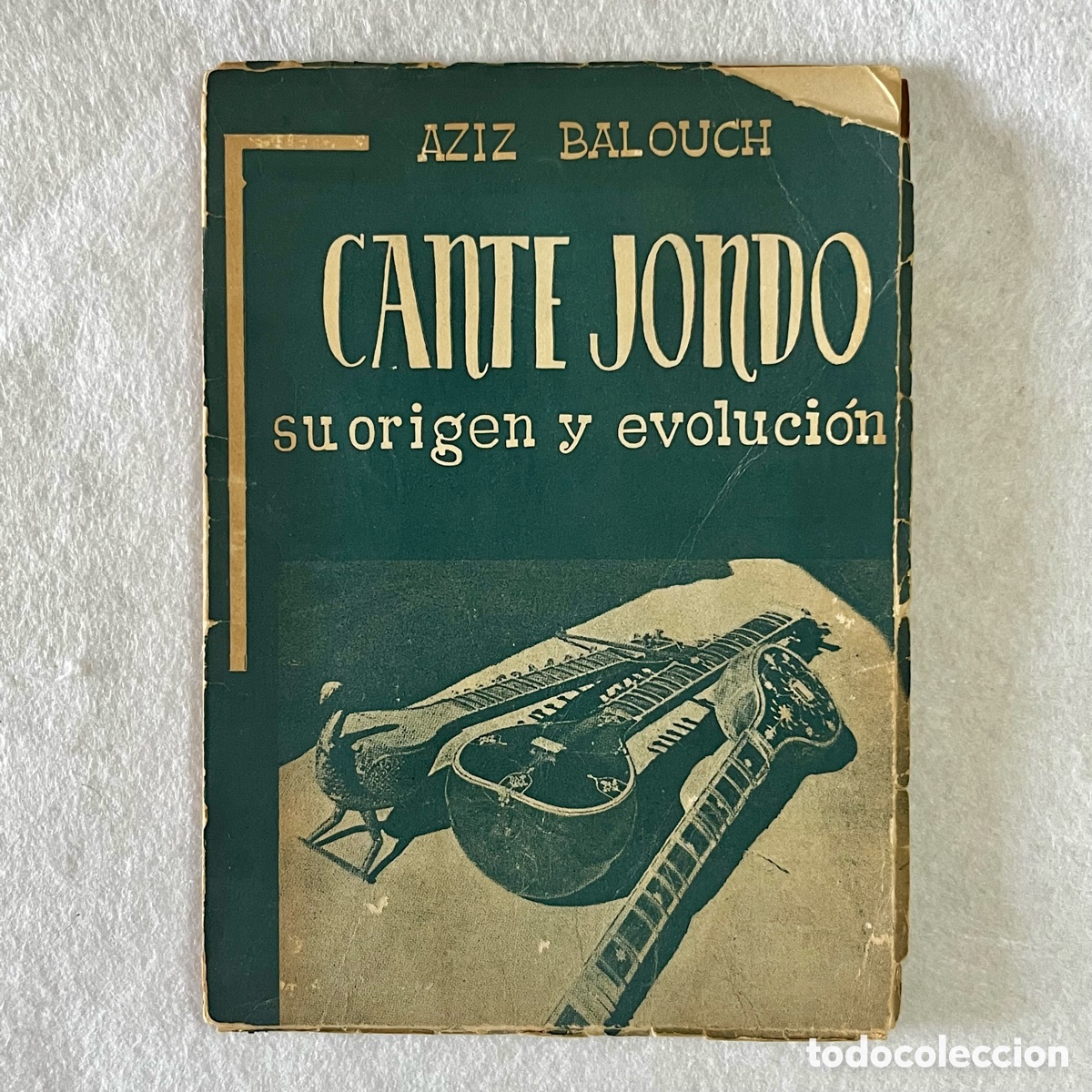 Libros: FLAMENCO - CANTE JONDO - SU ORIGEN Y EVOLUCI&Oacute;N - BALOUCH, Aziz
