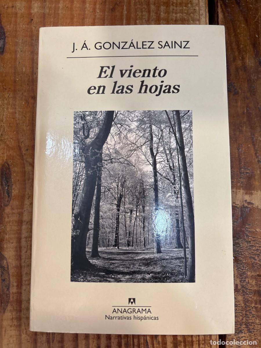 Libros: El viento en las hojas (Narrativas Hispanicas) (Spanish Edition) Gonz&aacute;lez Sainz, J. &Aacute;.