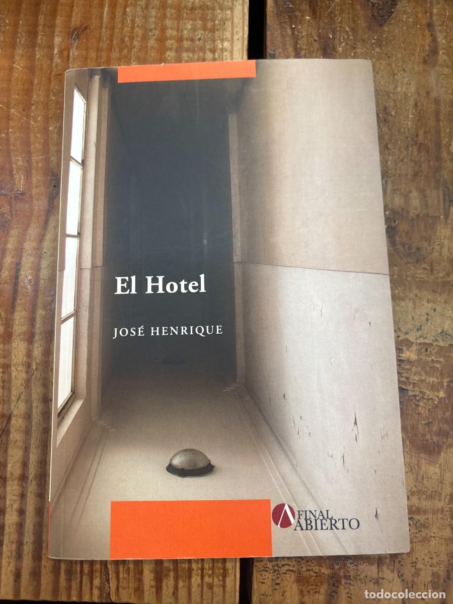 Libros: El hotel Henrique Jose 9789872847074