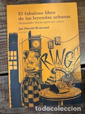 Libros: El fabuloso libro de las leyendas urbanas (vol. I)