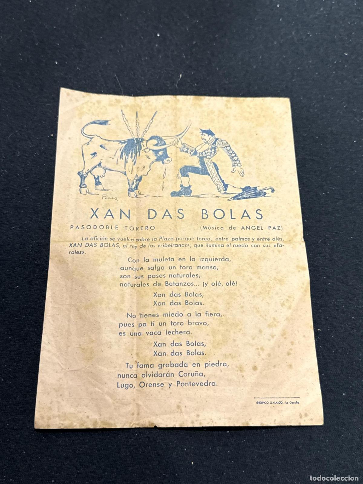 Libros: XAN DAS BOLAS &ndash; Pasodoble Torero &ndash; &Aacute;ngel Paz &ndash; Hoja publicitaria taurina &ndash; La Coru&ntilde;a &ndash; Gr&aacute;fico Galai
