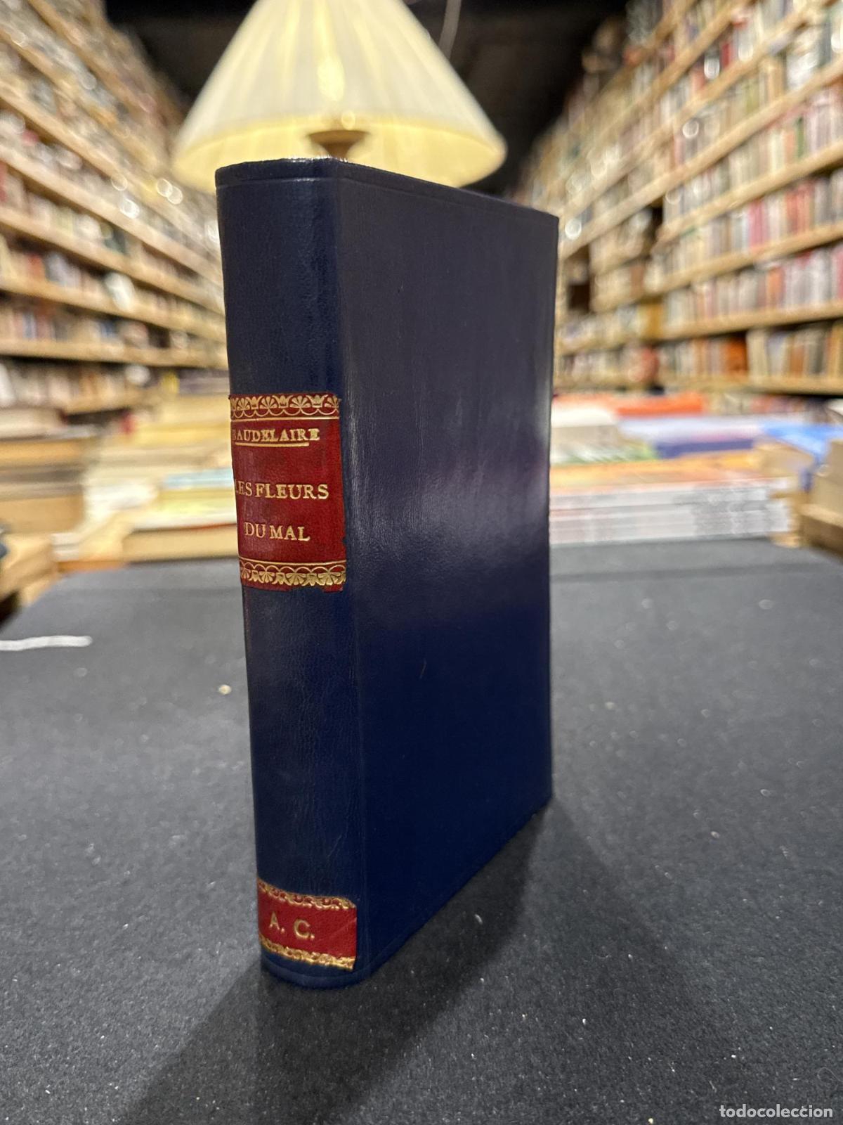 Libros: Les Fleurs Du Mal - Charles Baudelaire