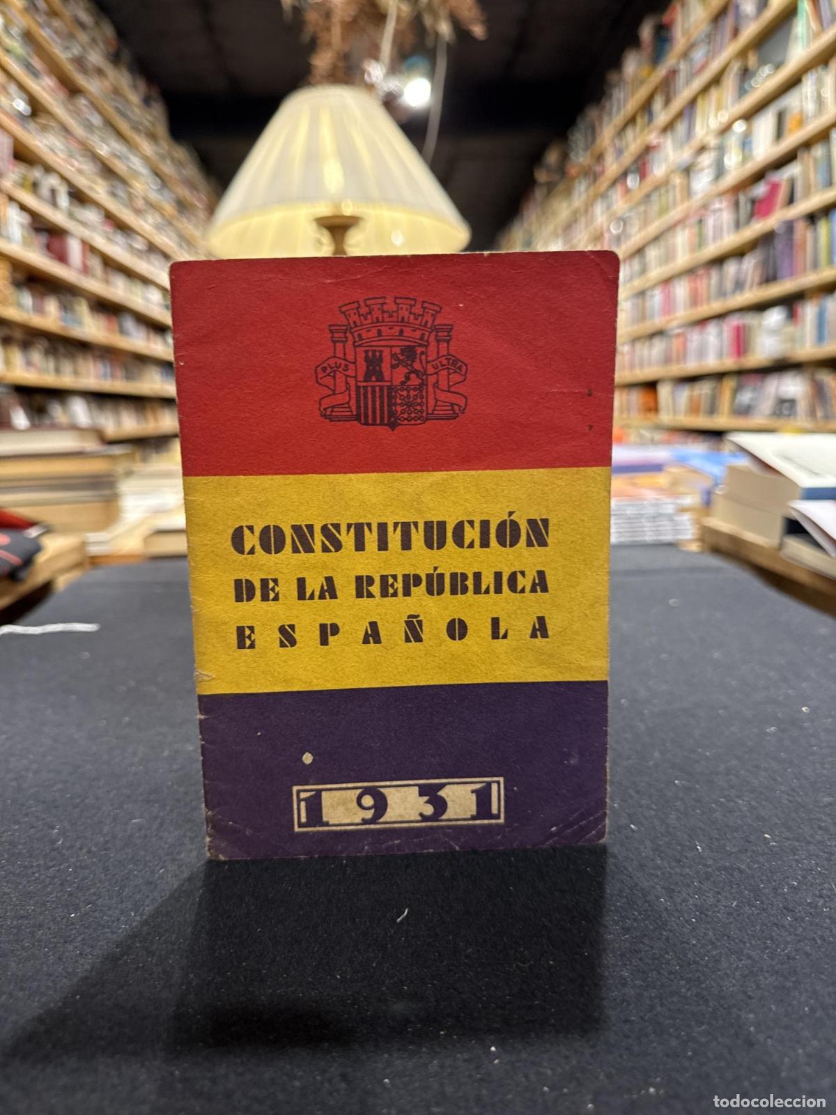 Libros: Constituci&oacute;n de la R&eacute;publica Espa&ntilde;ola - VVAA