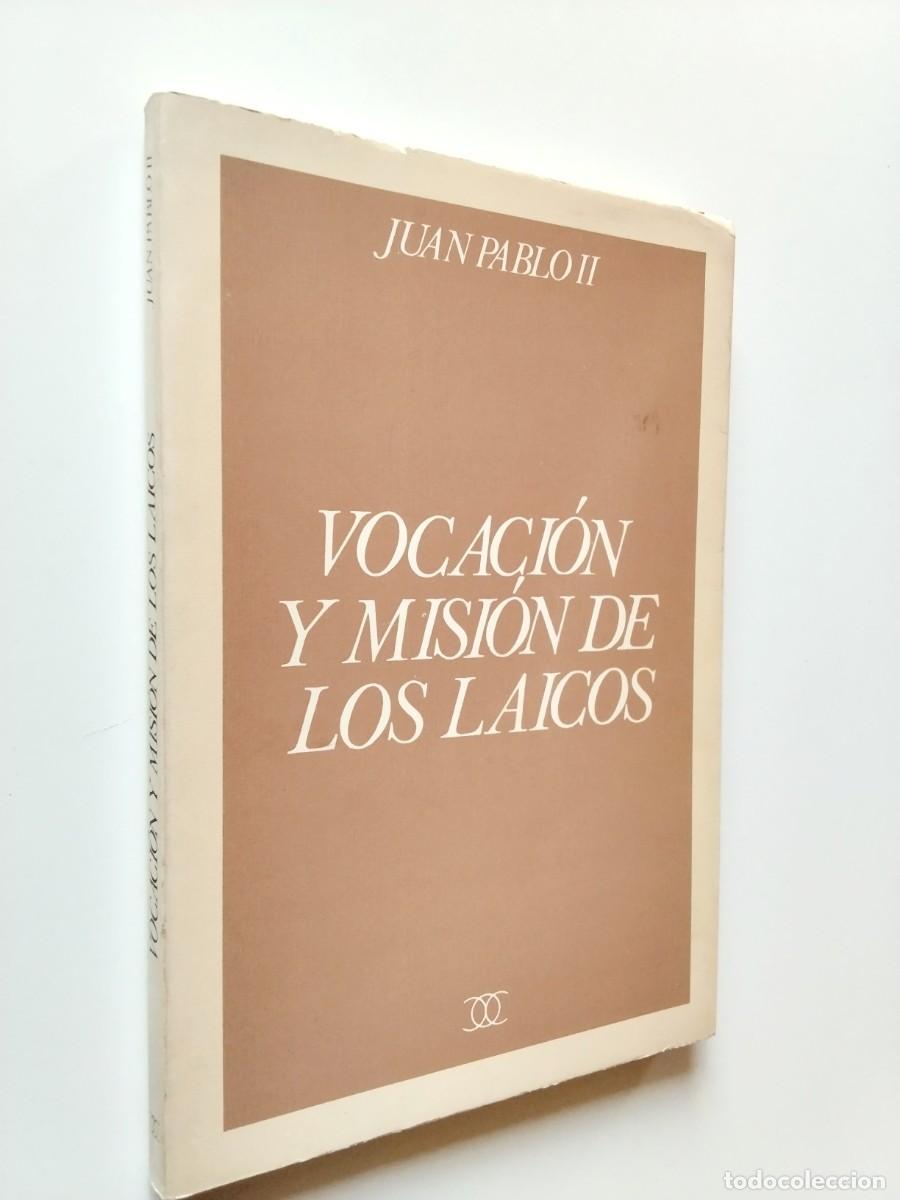 B&uuml;cher: Juan Pablo II - Vocaci&oacute;n y misi&oacute;n de los laicos