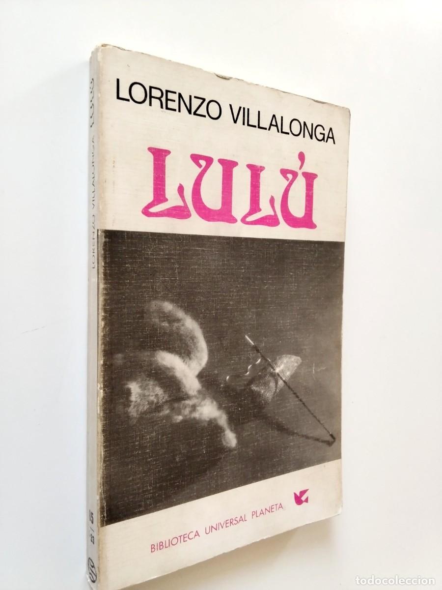 Libros: Lorenzo Villalonga - Lul&uacute; o la princesa que sonre&iacute;a a todas las coyunturas