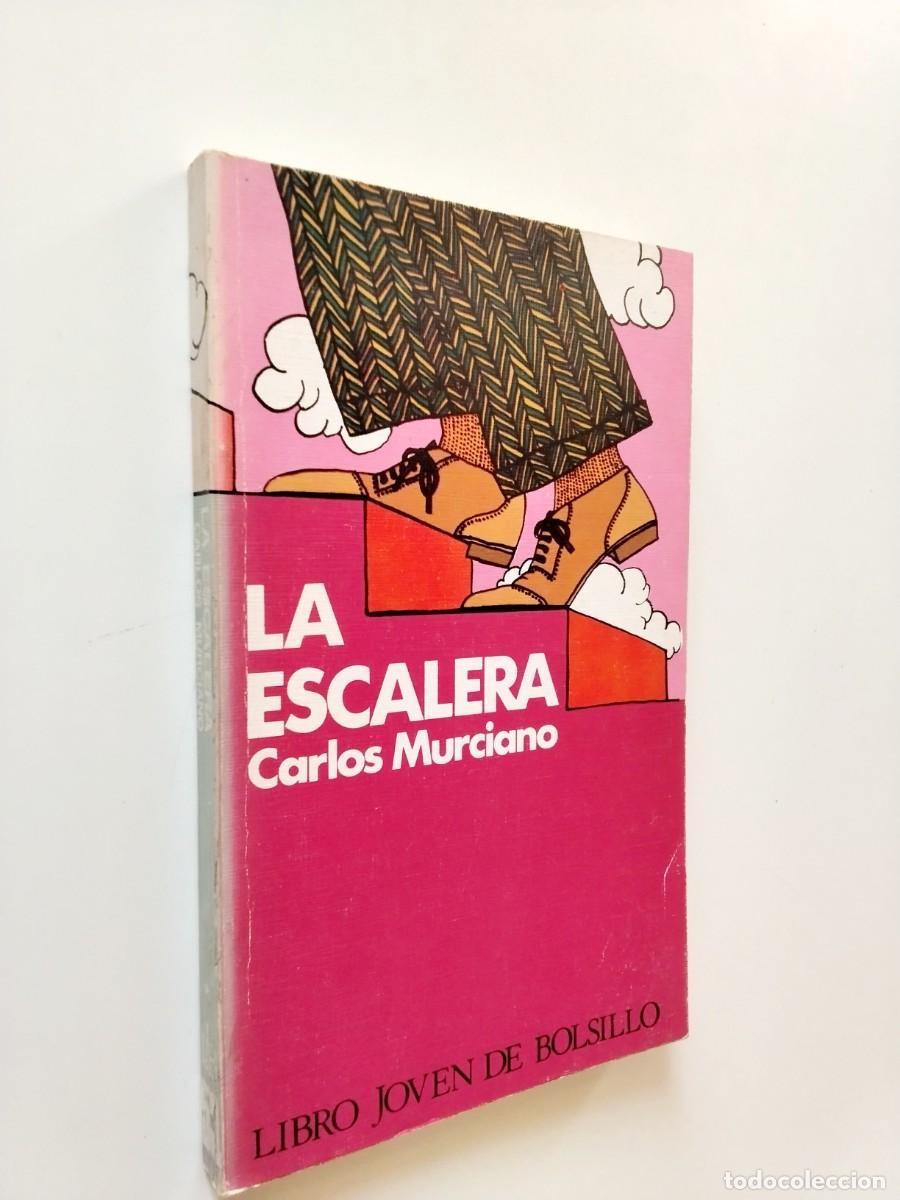 Libros: Carlos Murciano - La escalera