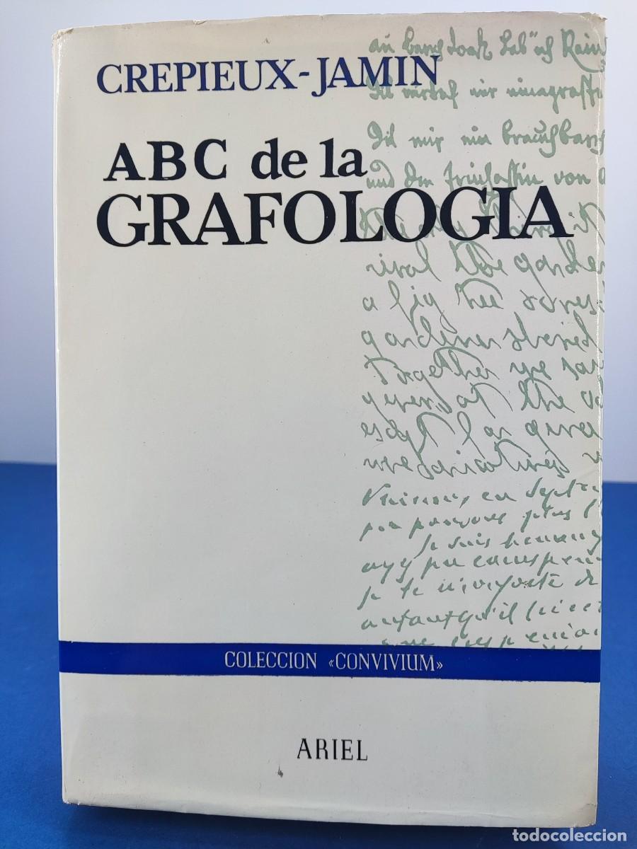 Libros: ABC DE LA GRAFOLOGIA / CREPIEUX-JAMIN / 2&ordf;ED. 1967. ariel