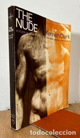 Libros: The Nude: A Study in Ideal Form - Clark, Kenneth