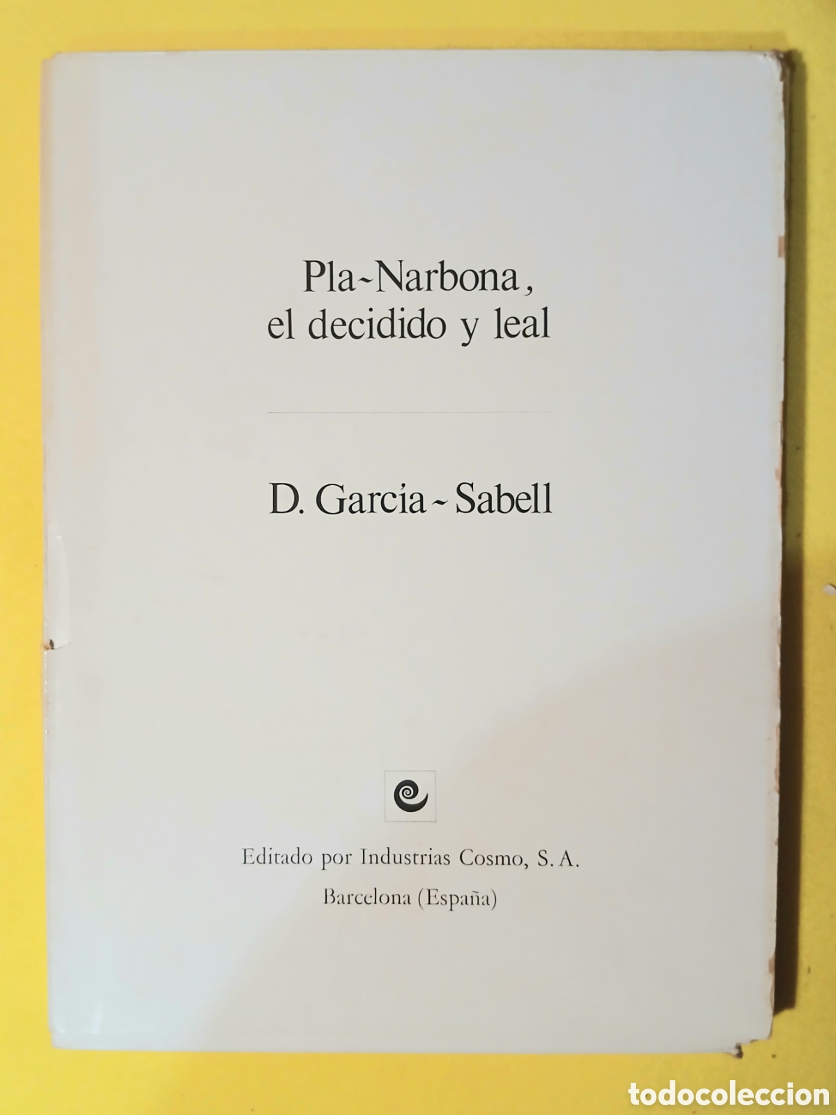 Libros: El decidido y leal Pla-Narbona - Foto 5