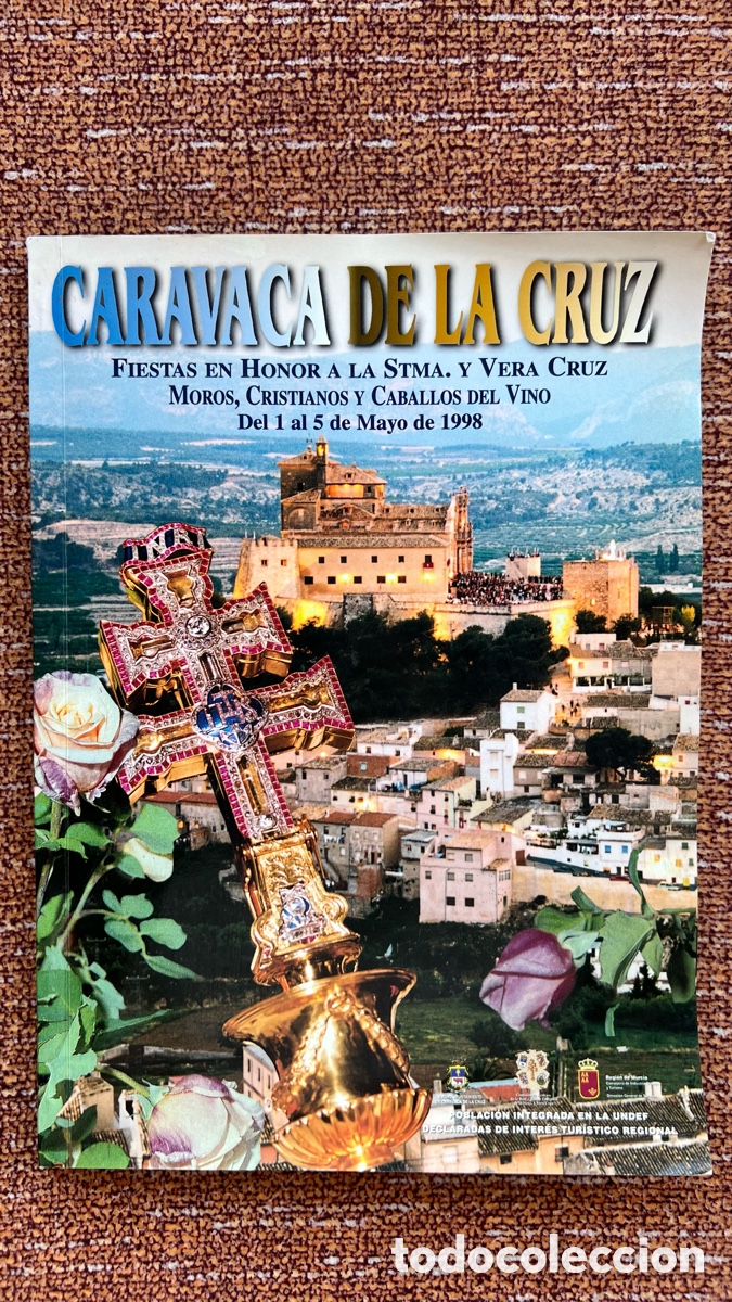 Libros: CARAVACA DE LA CRUZ PROGRAMA FIESTAS EN HONOR A LA SANTISIMA CRUZ 1998